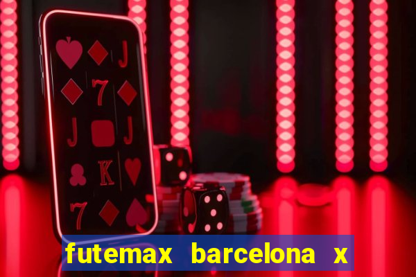 futemax barcelona x real madrid